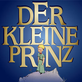 Der kleine Prinz | Allgäu Concerts