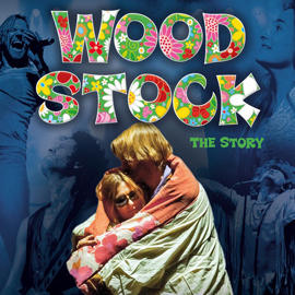 WOODSTOCK - The Story | Allgäu Concerts