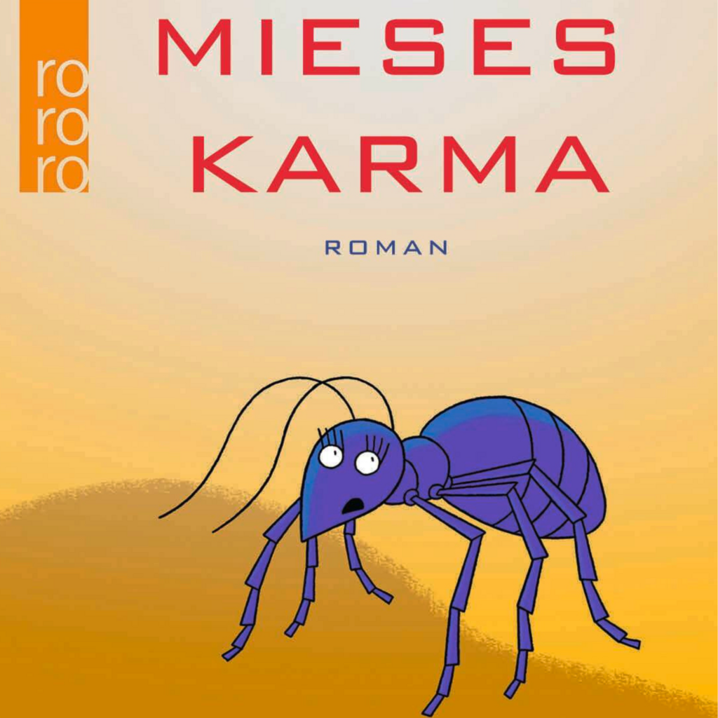Mieses Karma von David Safier | Kultur!Büro. Lÿz