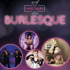 Sweet Blues Burlesque | www.online-ticket.de