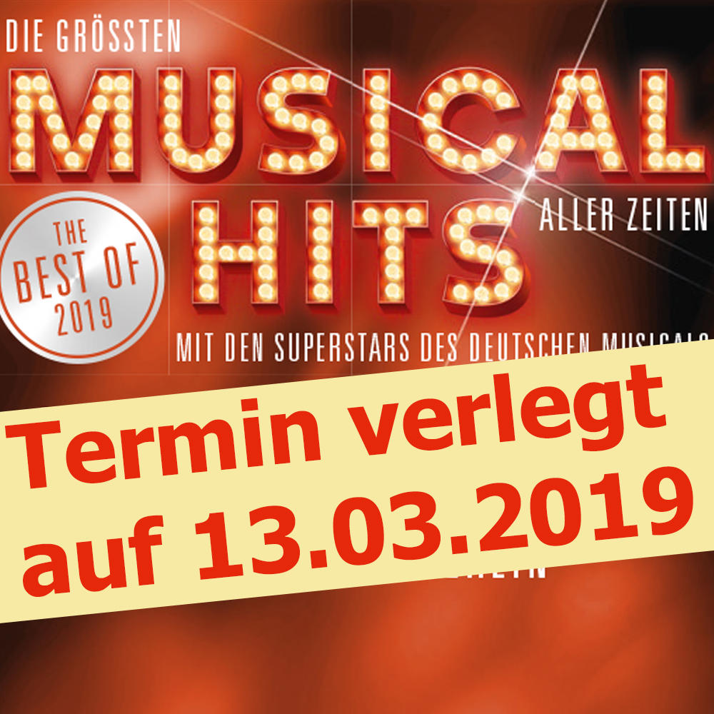 DIE GRÖßTEN MUSICAL HITS ALLER ZEITEN 13.03.2019 FÜSSEN | www.online-ticket.de