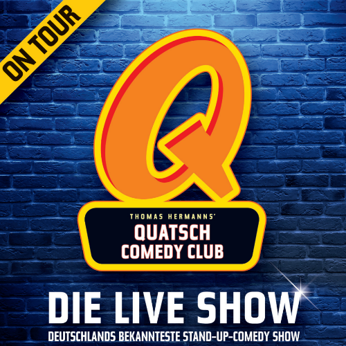 Quatsch Comedy Club – Live on Tour!  | Wir lieben Tickets