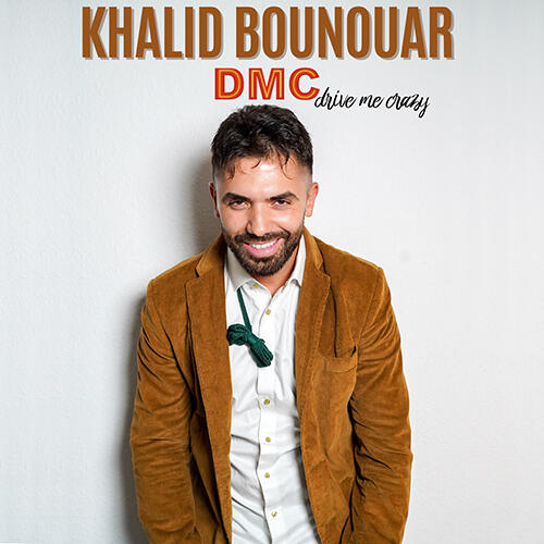 Khalid Bounouar - DMC - Drive me Crazy | Springmaus-Theater