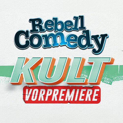 RebellComedy - KULT - Vorpremiere | Springmaus-Theater