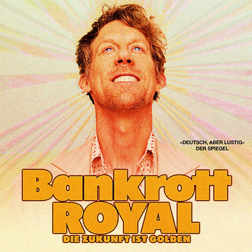 Christian Schulte-Loh - Bankrott Royal | Springmaus-Theater