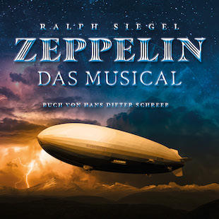 Zeppelin - das Musical | Zeppelin das Musical