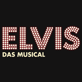 ELVIS – Das Musical Tickets