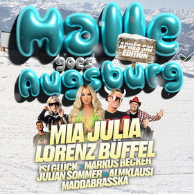 MALLE goes AUGSBURG Tickets