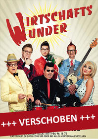 WIRTSCHAFTSWUNDER Tickets