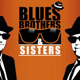 Blues Brothers & Sisters Tickets