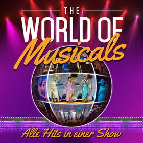 THE WORLD OF MUSICALS Tickets