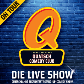 Quatsch Comedy Club – Live on Tour! Tickets