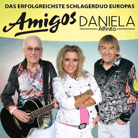 Die Amigos & Daniela Alfinito „Für unsere Freunde“ Tour 2023 – Zusatzkonzerte Tickets