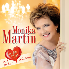 Monika Martin - Ich liebe Dich Tour Tickets