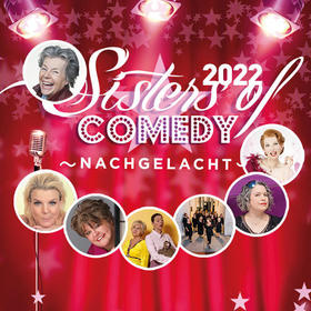 Sisters of Comedy 2022 - Nachgelacht Tickets