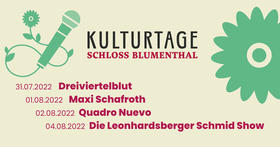 Kulturtage Schloss Blumenthal Tickets