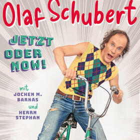 OLAF SCHUBERT UND SEINE FREUNDE Tickets