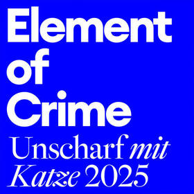 ELEMENT OF CRIME Tickets